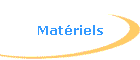 Matriels